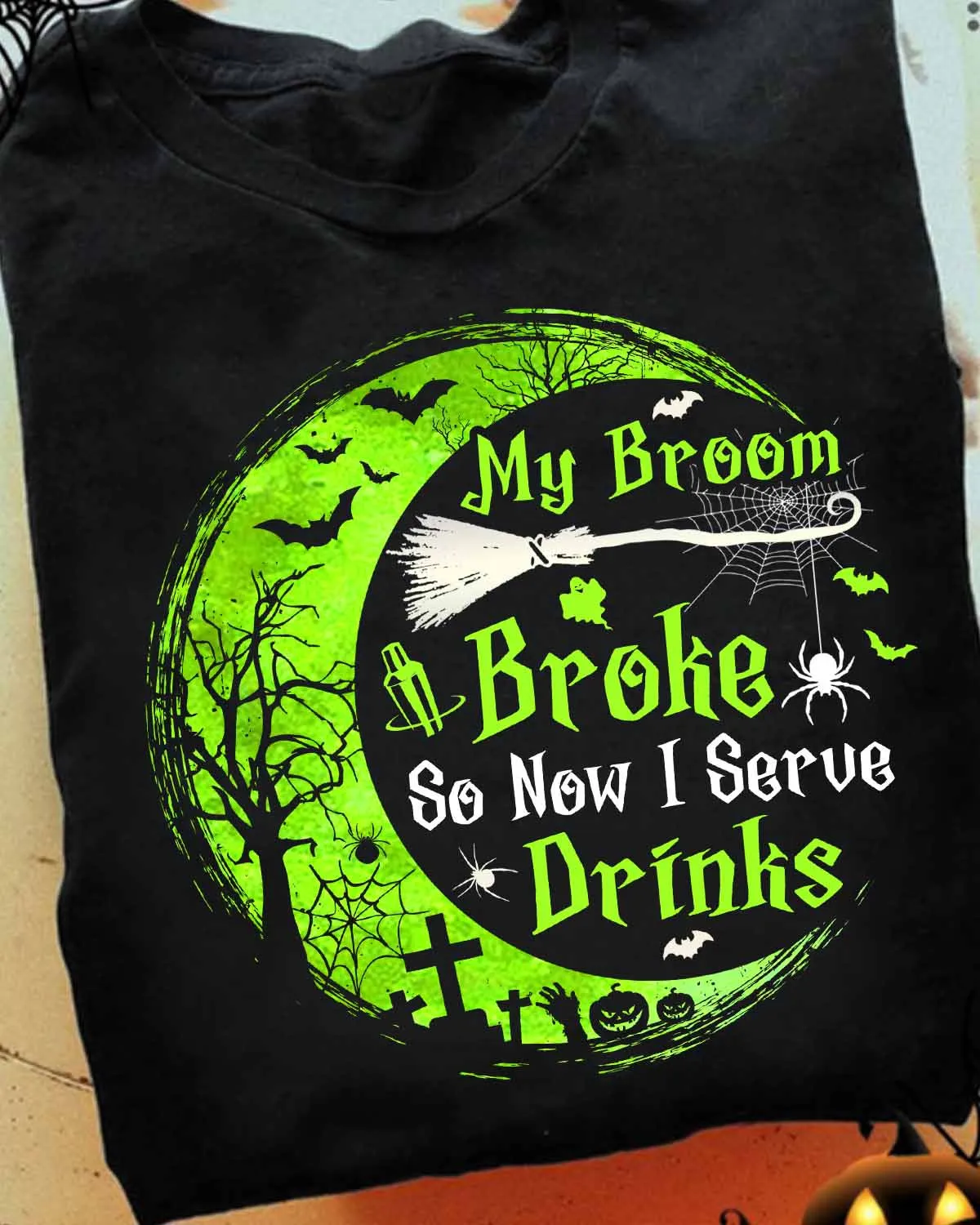 Awesome Bartender my broom broke-T-Shirt -#F290823BROOM5FBARTZ4