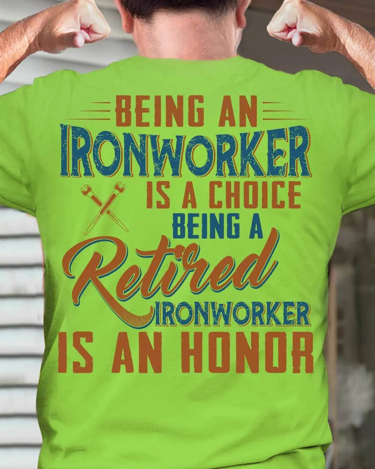 Ironworker T-Shirt | Choose Pride, Retire with Honor #M260723ANHON6BIRONZ6
