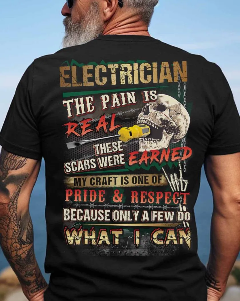 Electrician The Pain is Real-T-shirt-#M050624PAIN3BELECZ8