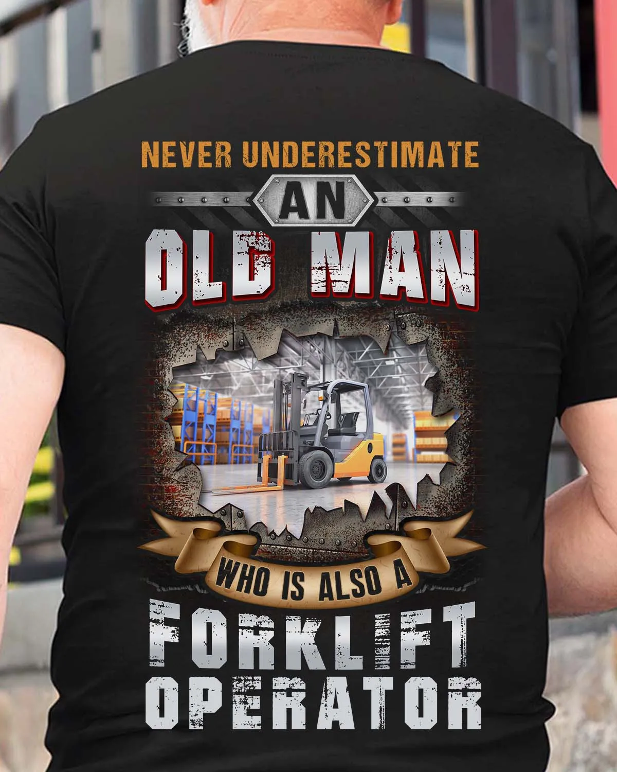 Shop Stylish Forklift Operator T-Shirt – Empowering Quote and Graphic #01oldman17bfoopz6