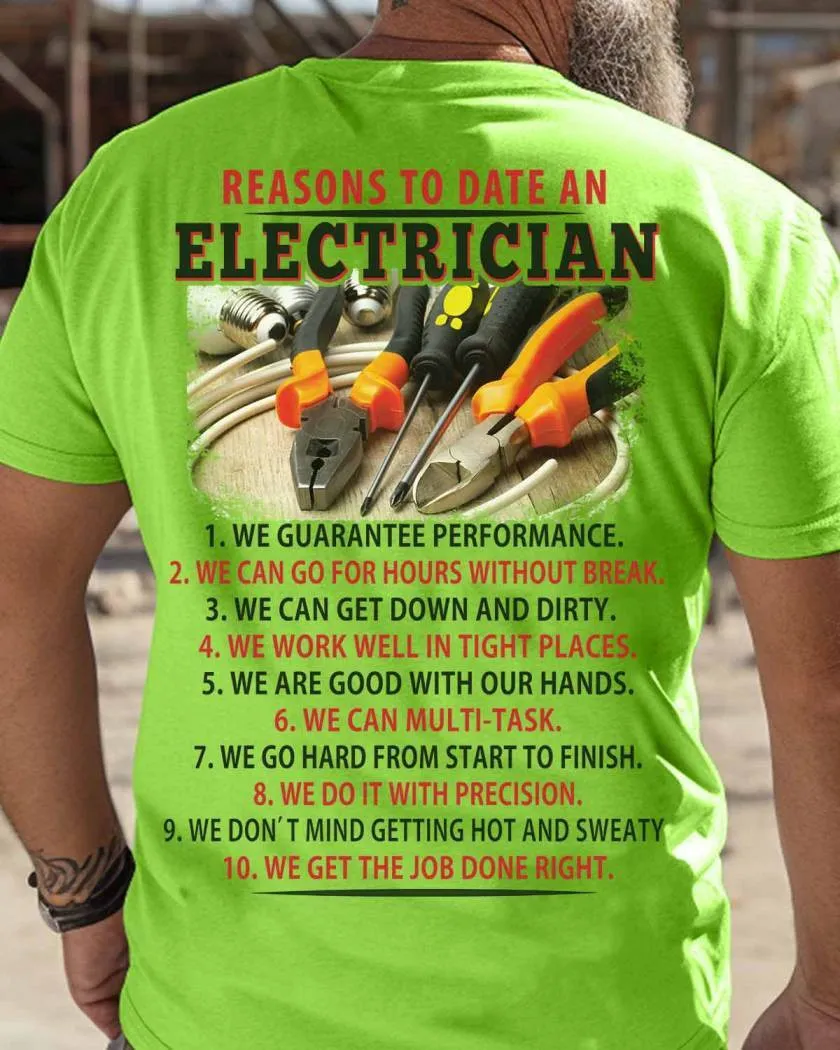 Reasons to Date an Electrician-T-shirt-#M060724TENRSNS2BELECZ6