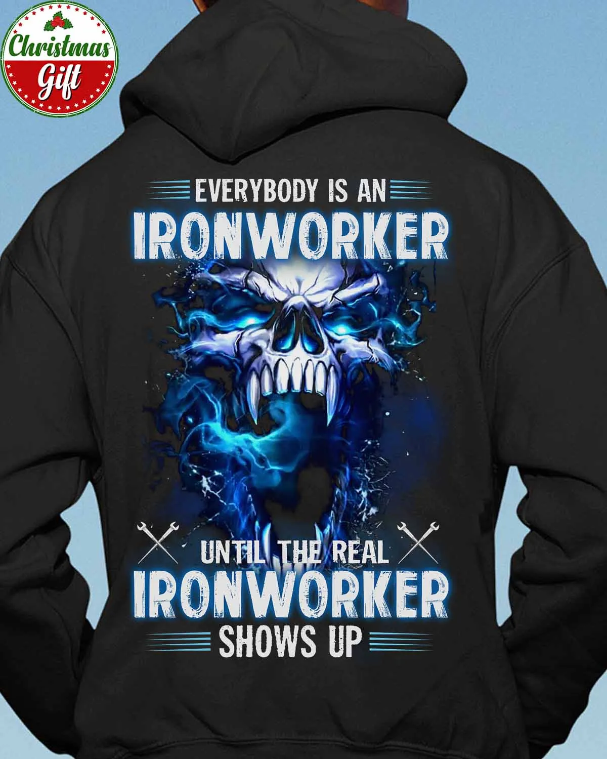 Show Your Ironworker Pride with our Ironworker Hoodie – Unique Blue Skull Graphic & Humorous Quote #241122SHOWS20BIRONZ6