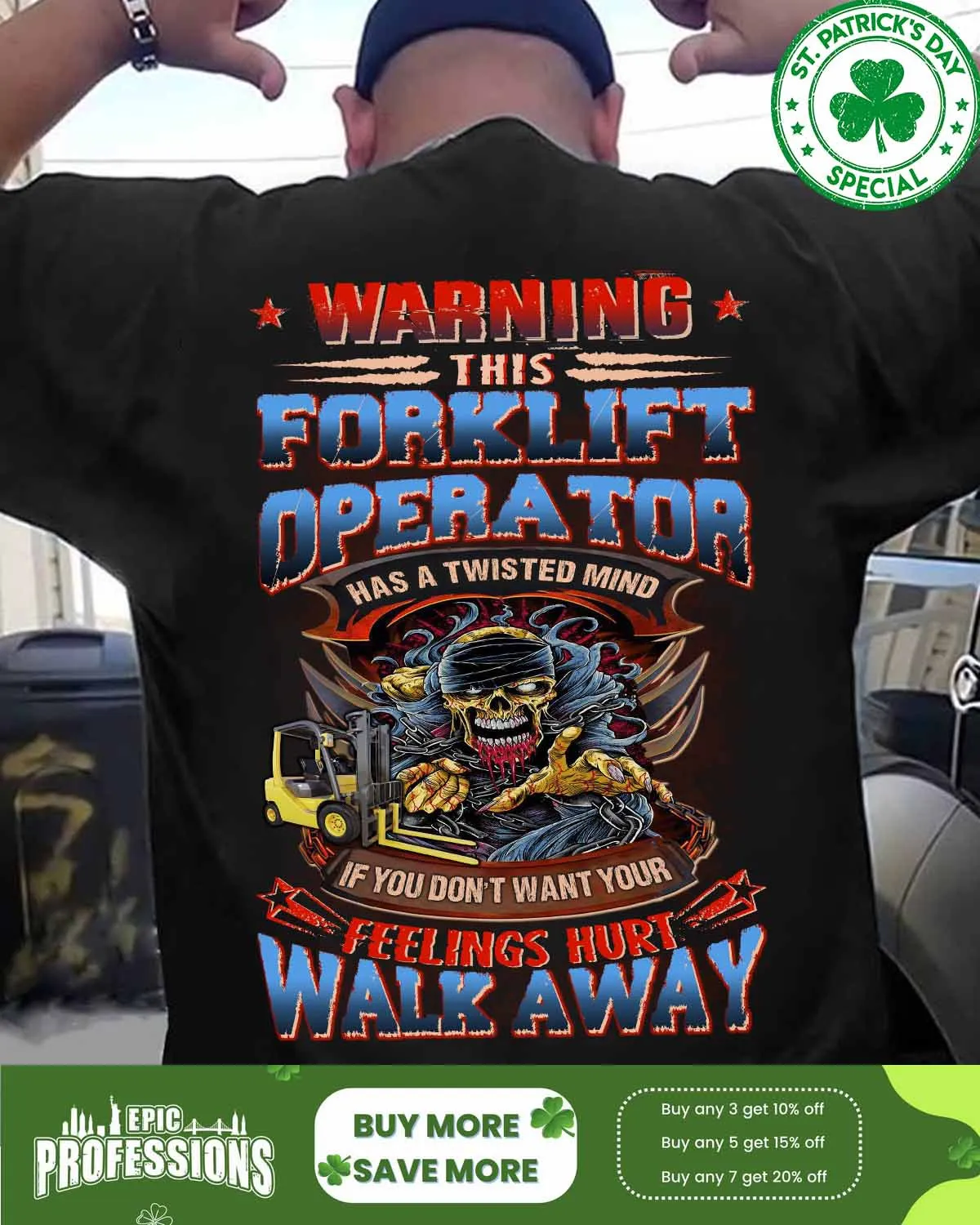 Unique and Humorous Forklift Operator T-Shirt – Express Your Personality | Epic Professions #080323TWIMND15BFOOPZ6