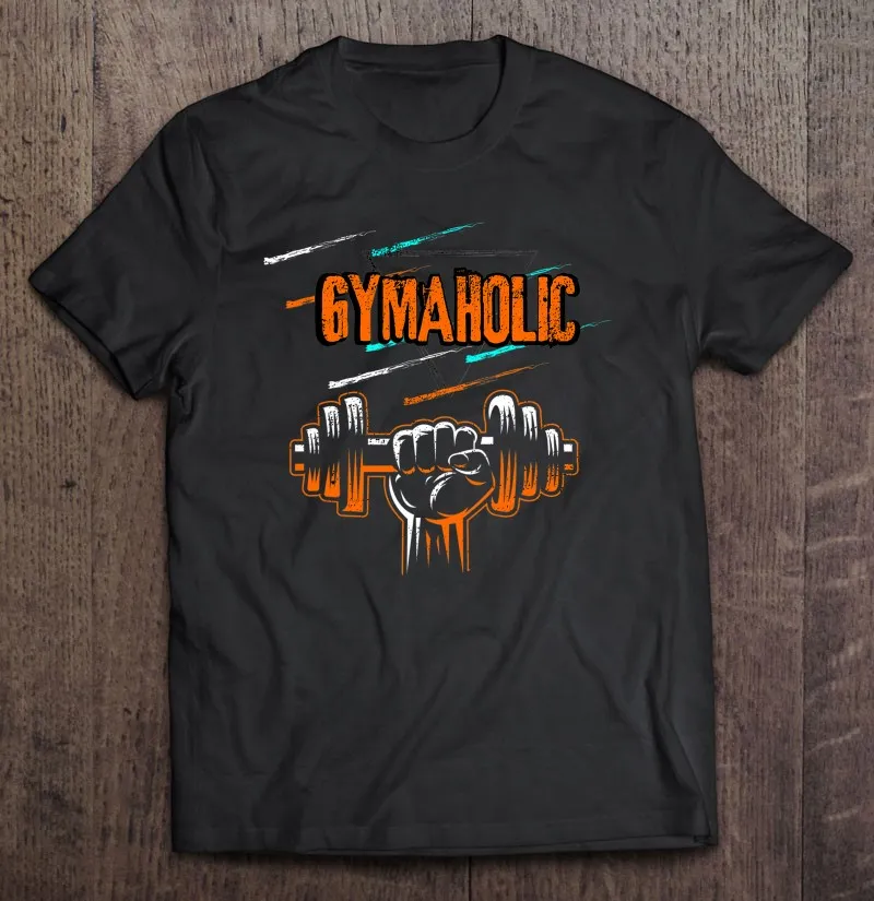 “Gymaholic” Workout Motivation Exercise Fitness Gym Design T-shirt