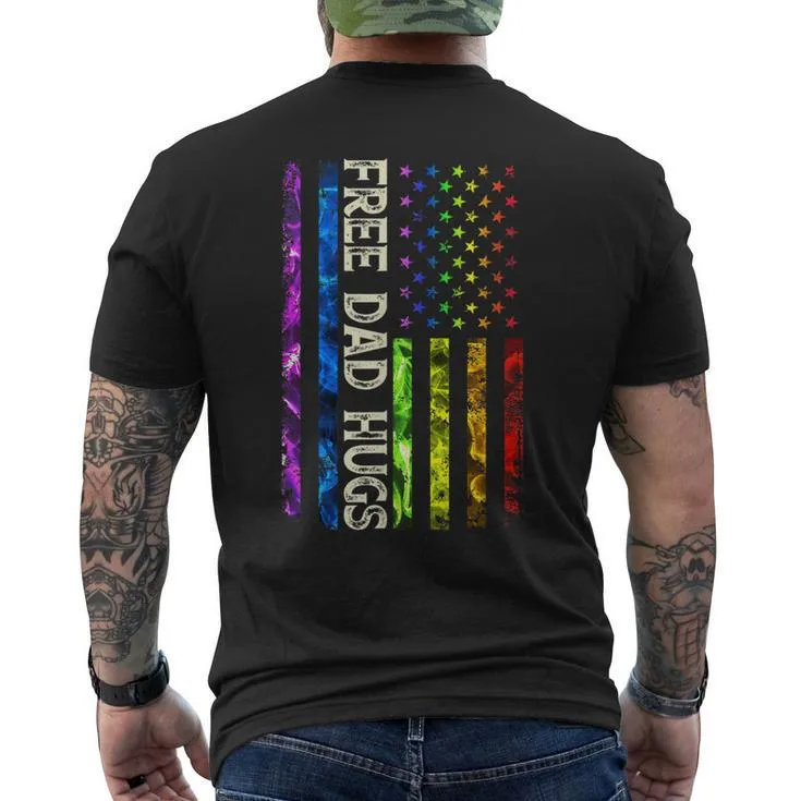 0Y5 Free Dad Hugs America Flag Lgbt Gay Pride For Daddy Men’s Back Print T-shirt